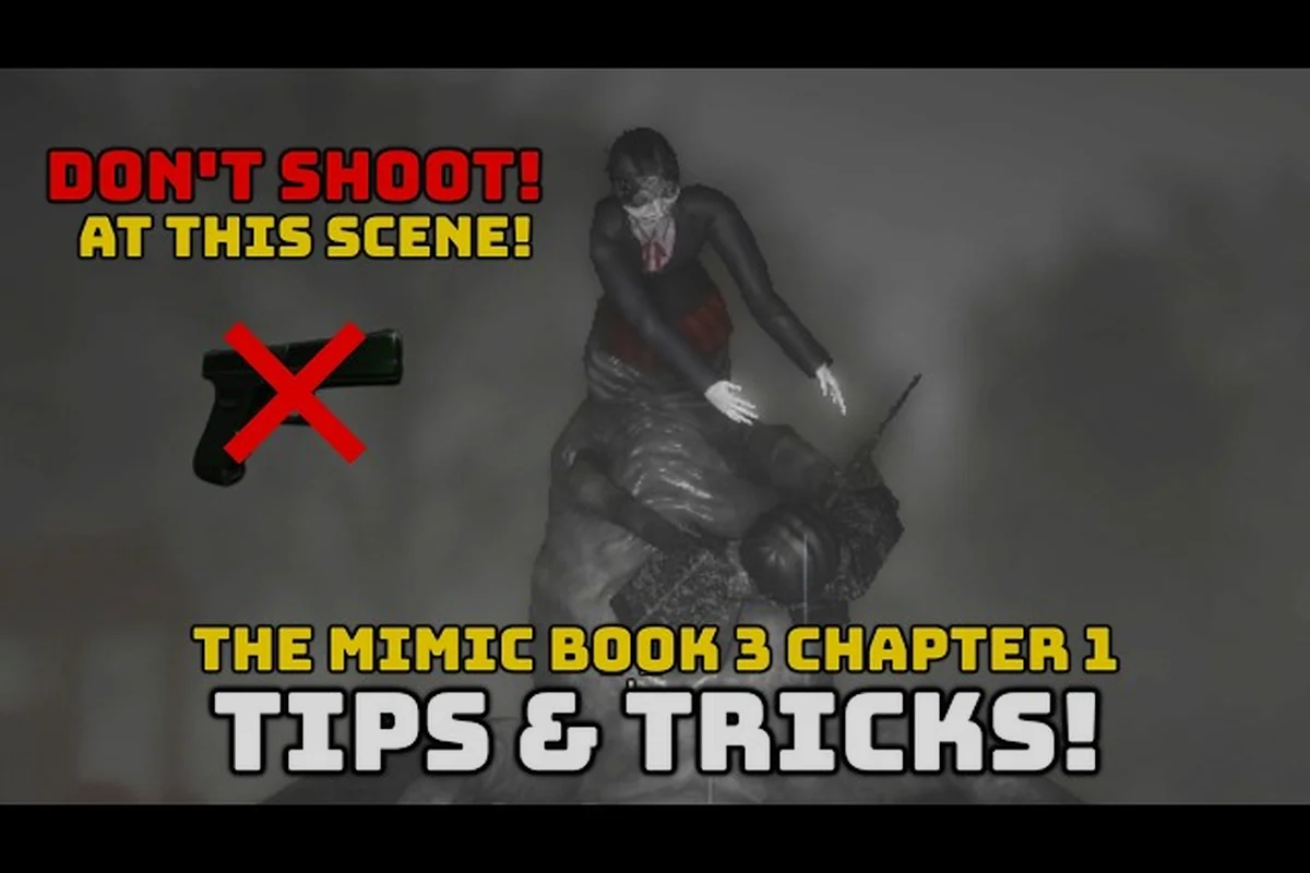Panduan lanjutan The Mimic untuk Mode Mimpi Buruk dan speedrun